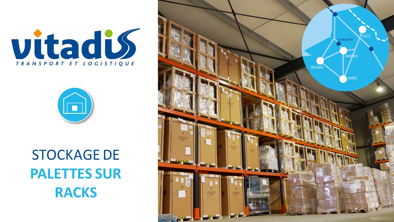 Stockage de palettes sur racks - Vitadis